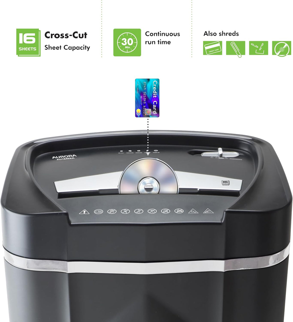 Aurora AU1640XA Anti-Jam 16 Sheet Crosscut Paper/CD and Credit Card/ 5 Gal Pullout Basket Shredder, 30 Minutes Continuous Run Time